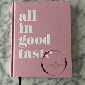New Kate Spade All in Good Taste Hardcover Book